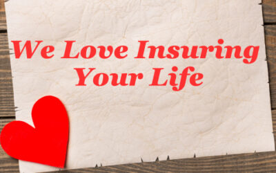 DeBree & Associates Insurance LOVES Insuring Your Life!